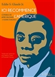 Ici recommence l'Amérique : conseils de James Baldwin à suivre d'urgence