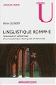 Linguistique romane : domaines et méthodes en linguistique française et romane