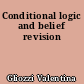 Conditional logic and belief revision
