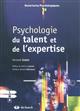 Psychologie du talent et de l'expertise