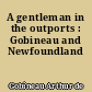 A gentleman in the outports : Gobineau and Newfoundland