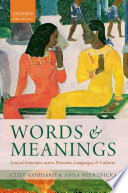 Words and meanings : lexical semantics across domains, languages, and cultures