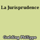 La Jurisprudence