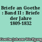Briefe an Goethe : Band II : Briefe der Jahre 1809-1832