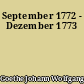 September 1772 - Dezember 1773
