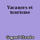 Vacances et tourisme