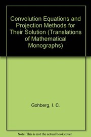 Convolution equations and projection methods for their solution