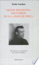 Henri Bremond, historien de la "Faim de Dieu"