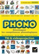 Phono, grande section et début de CP : développer les compétences phonologiques : ressources numériques pour la classe, vidéoprojection et TNI