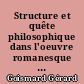 Structure et quête philosophique dans l'oeuvre romanesque de Diderot