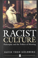 Racist culture : Philosophy and the politics of meaning