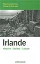 Irlande : histoire, société, culture