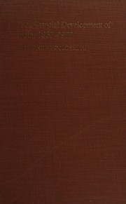The financial development of India, 1860-1977