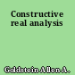 Constructive real analysis