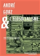 André Gorz et l'écosocialisme