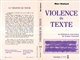 La violence du texte : études sur la littérature marocaine de langue française