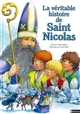 La véritable histoire de Saint Nicolas