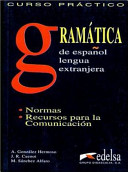 Curso práctico : Gramática de español lengua extranjera