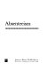Absenteeism : new approaches to understanding, measuring, and managing employee absence