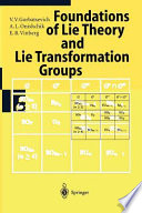 Foundations of Lie theory and Lie transformation groups