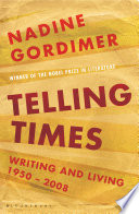 Telling times : writing and living, 1954-2008