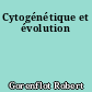 Cytogénétique et évolution