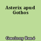 Asterix apud Gothos