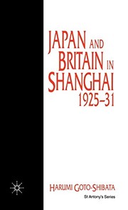 Japan and Britain in Shanghai, 1925-31