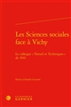 Les sciences sociales face à Vichy : le colloque "Travail et techniques" de 1941