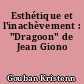 Esthétique et l'inachèvement : "Dragoon" de Jean Giono