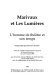 Marivaux et les Lumières : [2] : L'homme de théâtre et son temps : actes du colloque international, Aix-en-Provence, 4, 5 et 6 juin 1992