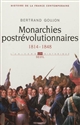 Histoire de la France contemporaine : 2 : Monarchies postrévolutionnaires : 1814-1848