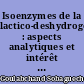 Isoenzymes de la lactico-deshydrogénase : aspects analytiques et intérêt de leur détermination en biologie clinique