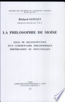 La Philosophie de Moïse : essai de reconstitution d'un commentaire philosophique préphilonien du "Pentateuque "