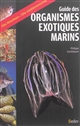 Guide des organismes exotiques marins