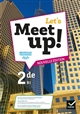 Let's Meet Up ! : Anglais 2de, B1