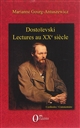 Dostoïevski : lectures au XXe siècle