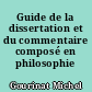 Guide de la dissertation et du commentaire composé en philosophie