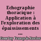 Echographie thoracique : Application à l'exploration des épaississements pleuraux liés à l'amiante