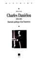 Charles Daniélou, 1878-1953 : itinéraire politique d'un Finistérien