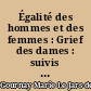 Égalité des hommes et des femmes : Grief des dames : suivis du Proumenoir de Monsieur de Montaigne