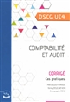 Comptabilité et audit : diplôme supérieur de comptabilité et de gestion UE 4 : corrigé