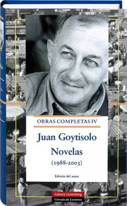 Obras completas : IV : Novelas, 1988-2003