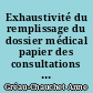 Exhaustivité du remplissage du dossier médical papier des consultations externes aux urgences de la Roche sur Yon en 2006