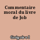 Commentaire moral du livre de Job
