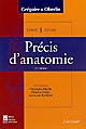 Précis d'anatomie : Tome I : Texte, Atlas : anatomie des membres, ostéologie du thorax et du bassin, anatomie de la tête et du cou