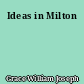 Ideas in Milton