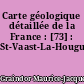 Carte géologique détaillée de la France : [73] : St-Vaast-La-Hougue