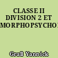 CLASSE II DIVISION 2 ET MORPHOPSYCHOLOGIE
