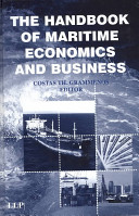 The handbook of maritime economics and business